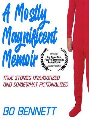 cover image of A Mostly Magnificent Memoir